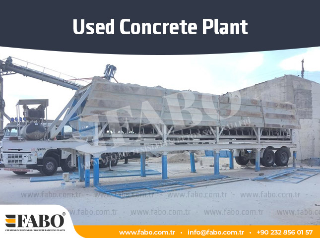 Used Concrete Plant - Used Concrete Batching Plant Models - Fabo